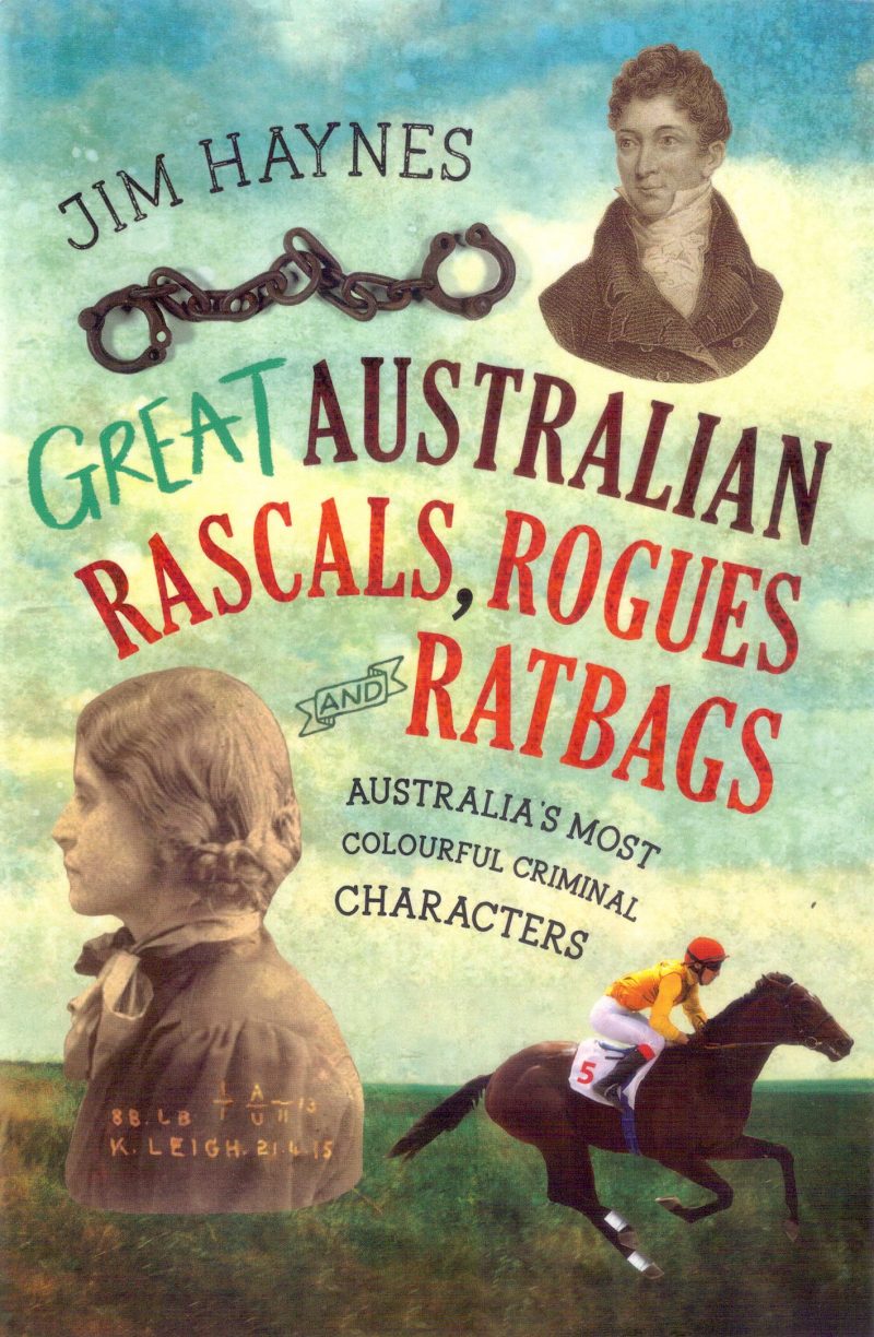 great-australian-rascals-rogues-and-ratbags-jim-haynes